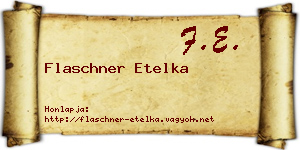 Flaschner Etelka névjegykártya